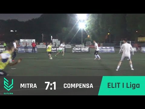 MITRA 7:1 COMPENSA - ELIT I Liga [WIOSNA 2018]