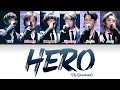 Shinhwa (신화) - 'Hero' Lyrics (Color Coded Lyrics Eng/Rom/Han/가사)
