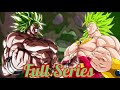 What If The Broly S Were Twins FULL SERIES DB Fanstory