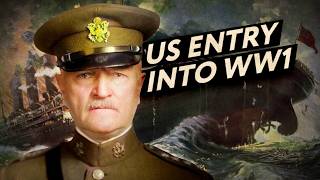 Why did the US Enter WW1? (Documentary)