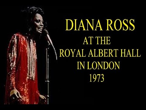 Diana Ross  At The Royal Albert Hall 1973 (Full Concert)