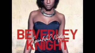 Beverley Knight - Beautiful Night - Instrumental