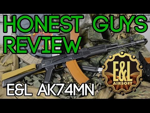 Honest Guys Review - The E&L AK74MN