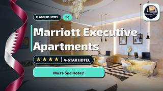 Marriott Executive Apartments City Center Doha Review🛏️