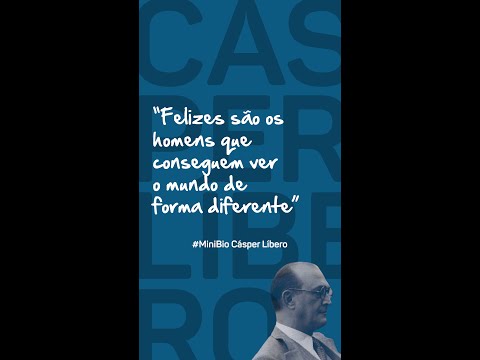 Você sabe quem foi Cásper Líbero?