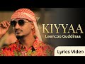 Leencoo Guddinaa LG Kiyyaa New Oromo Music 2026 Lyrics Video