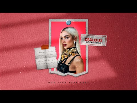 Dua Lipa Type Beat x Charlie Puth Type Beat x Funk Type Beat 2023 - "Zealous"