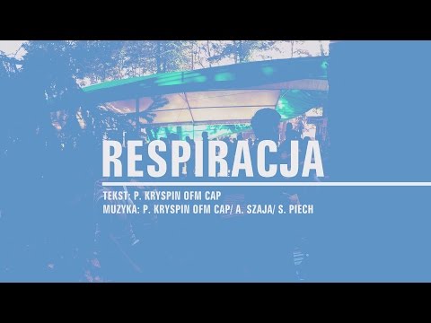 RESPIRACJA Golgota Młodych 2012 (Lyric Video)