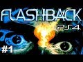 Flashback | PS4  Playthrough - Part 1