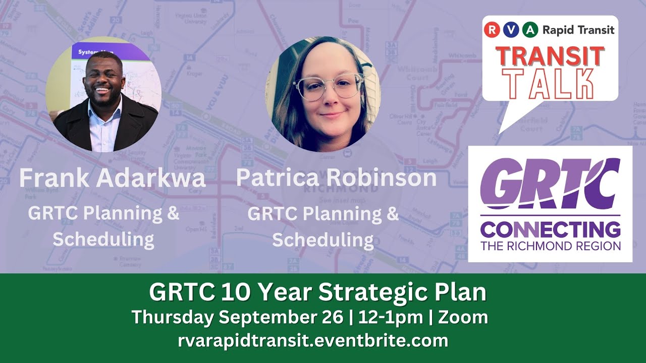 Transit Talk: GRTC's 10 Year Plan