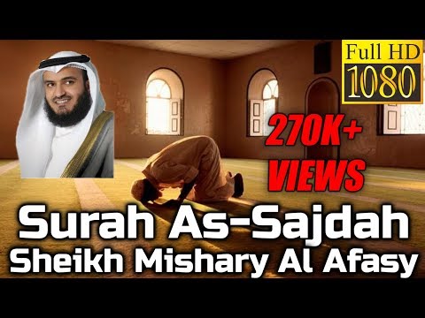 Surah As Sajdah سورة السجدة: Sheikh Mishary Al Afasy مشاري العفاسي - English Translation