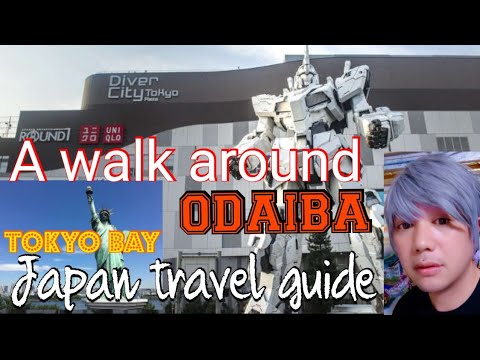 ULTRA MODERN ODAIBA, A walk around/ Tokyo Bay