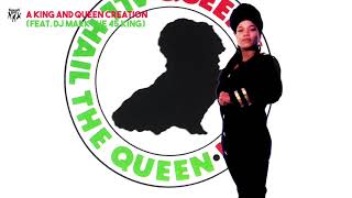 Queen Latifah - A King And Queen Creation (feat. DJ Mark The 45 King)