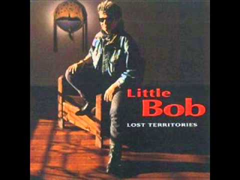 LITTLE BOB - TANGO DE LA RUE - LOST TERRITORIES