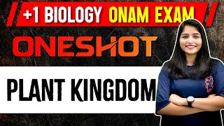 +1 Biology Onam Exam | Chapter 3 | Plant Kingdom | Oneshot | Exam Winner
