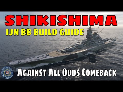 Shikishima IJN Japanese Battleships World of Warships Wows Build Guide