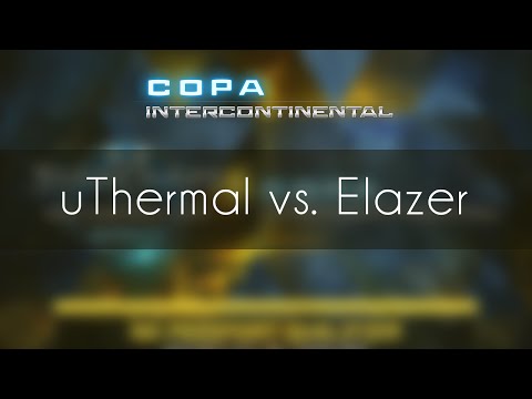 uThermal vs. Elazer - TvZ - Copa Intercontinental EU Passport Qualifier #2
