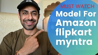 How To Become A Model For Amazon flipkart myntra Ecommerce Shoot