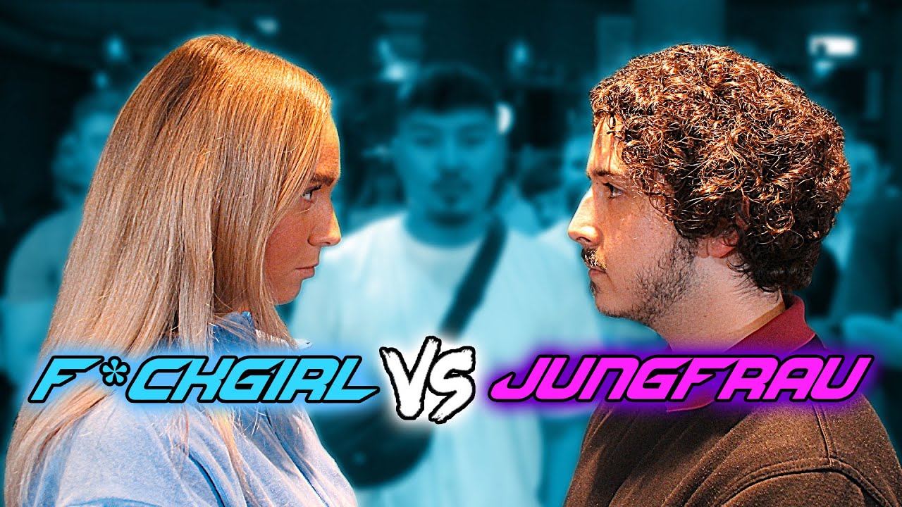 F*CKGIRL vs. JUNGFRAU (BESTES BATTLE) Big Difference ??????
