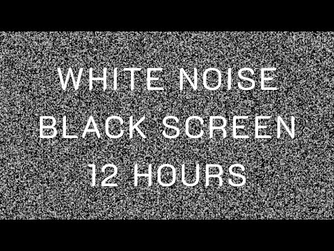 White Noise  | 12 Hours for Relax & Sleep
