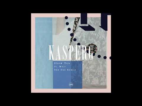 Kasper G - Show You ft. Moli (Gas Gas Remix)