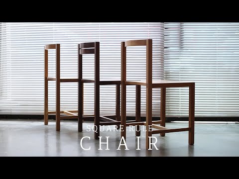 SQUARERULE FURNITURE - Making a Chair