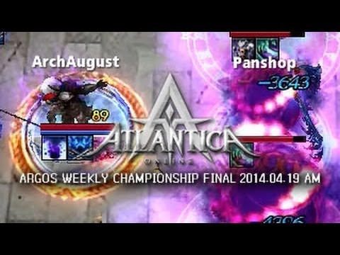 Argos Weekly 2014.04.19 AM Final: Panshop vs. ArchAugust - Atlantica Online