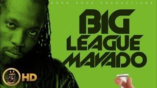 Mavado - Big League (Raw) [Cure Pain Riddim] February 2016