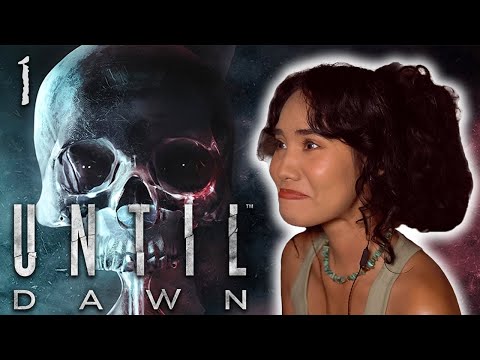 The Horror Cringe Fest Begins! | UNTIL DAWN First Playthrough | Part 1