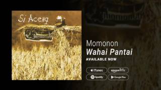 Download lagu MOMONON - WAHAI PANTAI mp3 Download lagu MOMONON - WAHAI PANTAI mp3