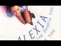 Alexia - Me and You 