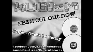 Kubizm Records - KBZM 001 - A1 - Stije - Crack In Candy