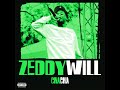 Zeddy Will Cha Cha Official Audio