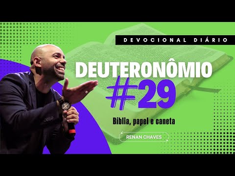 DEUTERONÔMIO 29 | ALIANÇA COM DEUS | Bíblia, papel e caneta #RenanChaves #DevocionalRenan