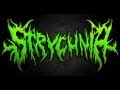 Strychnia - "Hallucinogenic Desecration" 