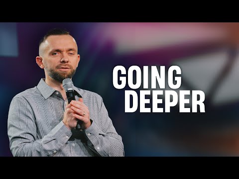 Going Deeper With Holy Spirit // Pastor Vlad
