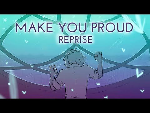 Make you proud (Reprise) - Miraculous Ladybug fan animatic