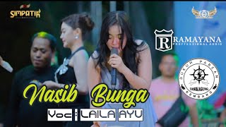 Download lagu NASIB BUNGA - LAILA AYU - SIMPATIK MUSIC - LIVE TASIK AGUNG REMBANG  mp3