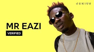 Mr Eazi &quot;Pour Me Water&quot; Official Lyrics &amp; Meaning | Verified