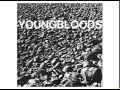 The Youngbloods - Misty Roses 