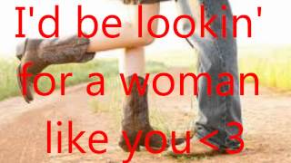 A Woman Like You-Lee Brice lyrics