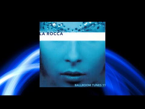 Ballroom Tunes 11 - Music From The Club La Rocca (1999)