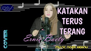 Download lagu KATAKAN TERUS TERANG Elvy Sukaesih cover Ernie Baety dangdut DINAMIKA NADA mp3 Download lagu KATAKAN TERUS TERANG Elvy Sukaesih cover Ernie Baety dangdut DINAMIKA NADA mp3