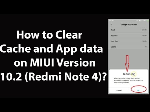 How to Clear Cache and App Data on MIUI Version 10.2 (Redmi Note 4)?