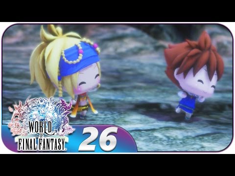 World of Final Fantasy (PS4, Blind, Let's Play) | Rikku & Bartz Go Treasure Hunting | Part 26