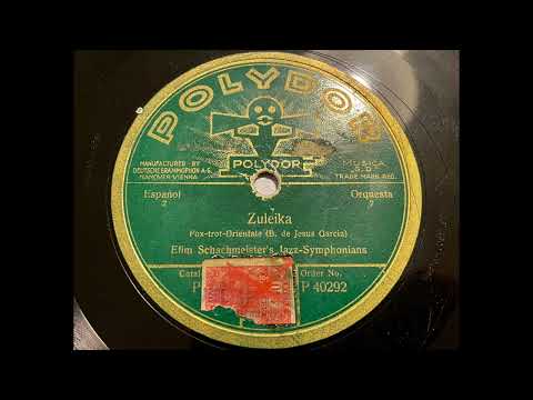 Orchester Efim Schachmeister - Zuleika