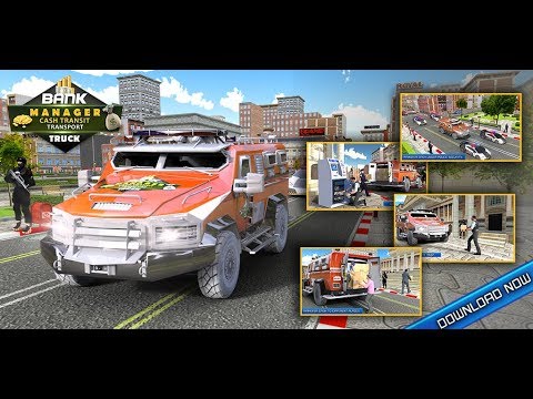 Bank Manager Cash Transit Transport Truck Sim 2018 Video