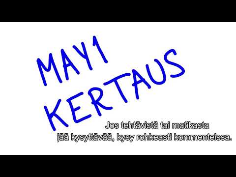 MAY 1 kertaus (LOPS2021)