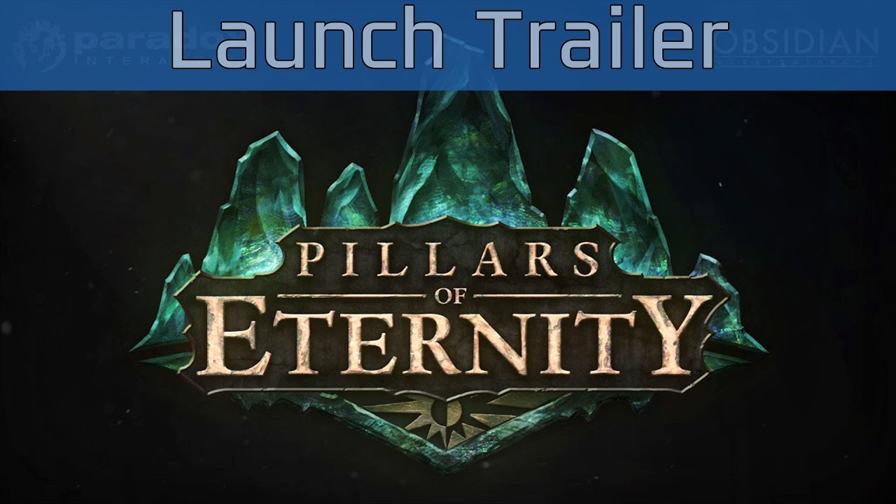 Обложка видео Сюжетный трейлер Pillars of Eternity