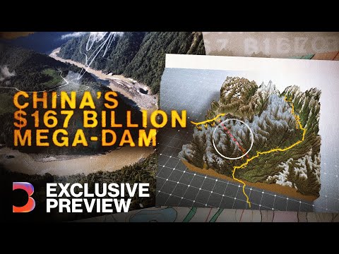 Inside China’s Controversial $167 Billion Mega-Dam | Exclusive Preview